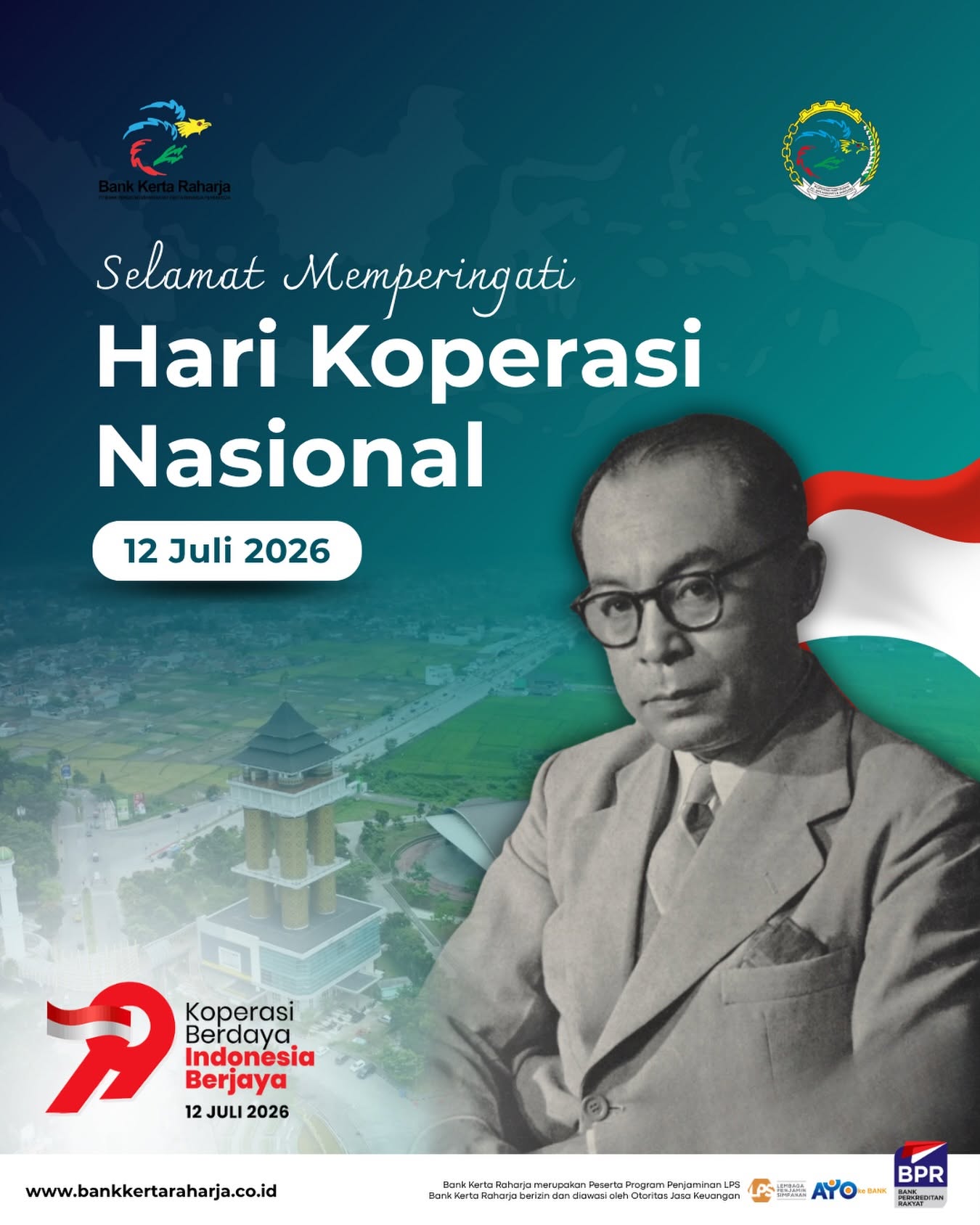 Segenap Pengurus &amp; Karyawan/ti Bank Kerta Raharja Mengucapkan Selamat Memperingati Hari Koperasi Nasional 2026